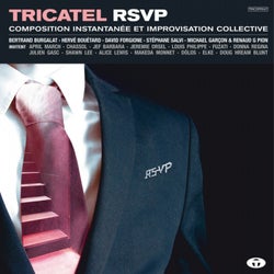 Tricatel RSVP (Composition instantanee et improvisation collective)