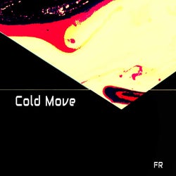 Cold Move