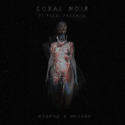 Coral Noir (feat. Alexi Freeman)