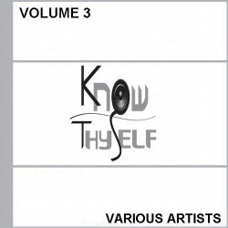 Know Thyself Vol 3