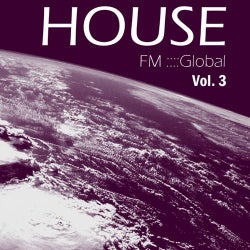 FM Global House - Vol.3