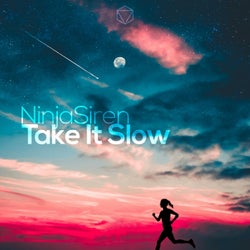 Take It Slow