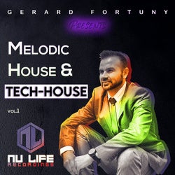 Gerard Fortuny Presents Melodic House & Tech-House