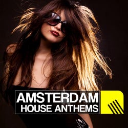Amsterdam House Anthems 2012