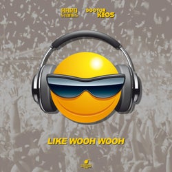 Like Wooh Wooh (Progressive House Mix)