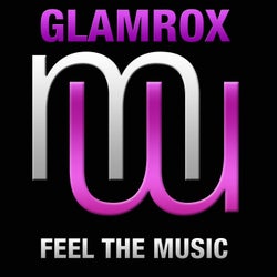 Glamrox - Feel The Music (Fonzerelli Mixes)