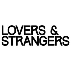 Lovers & Strangers