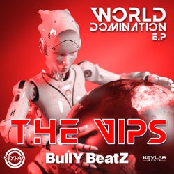 World Domination E.P. - The VIPs