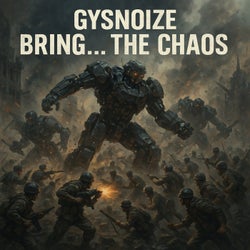 Bring The Chaos