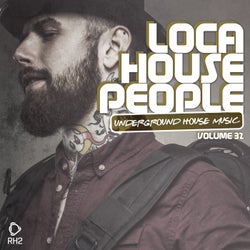 Loca House People Volume 32