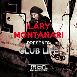 Ilary Montanari Presents Club Life