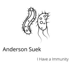 I Have A Immunity