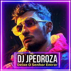 Deixe o Senhor Entrar