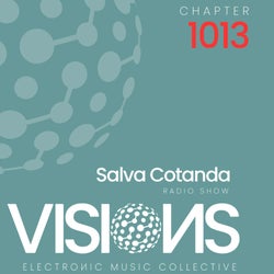 VISIONS RADIO SHOW 1013