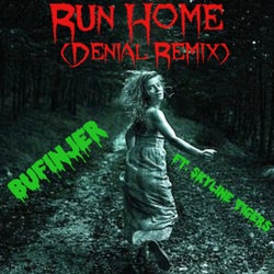 Run Home (feat. Skyline Tigers) [Denial Remix]