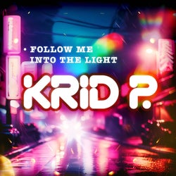 Follow Me (Into the Light)