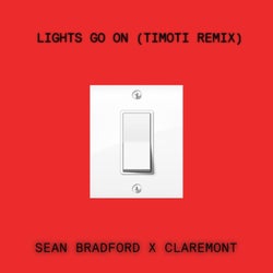 Lights Go On (TIMOTI Remix)