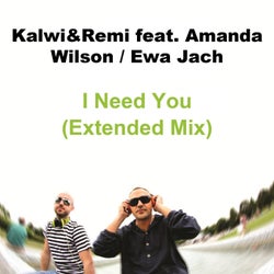 I Need You (Extended Mix)