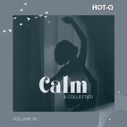 Calm & Collected 019