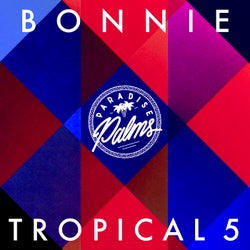 Bonnie Tropical 5