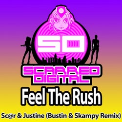 Feel The Rush (Bustin & Skampy Remix)