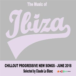 THE MUSIC OF IBIZA - Techno - June 2018