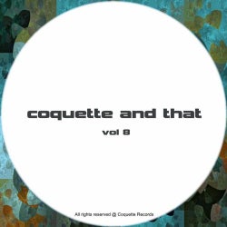 Coquette & That - Vol 8