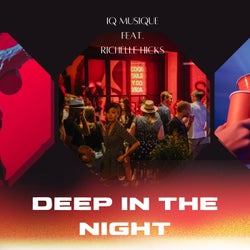 Deep In The Night