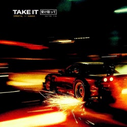 TAKE IT (feat. IMMORTAL)