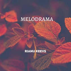 Melodrama