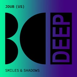 Smiles & Shadows