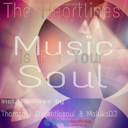 Music Is For The Soul