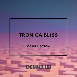 Tronica Bliss