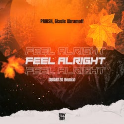 Feel Alright (Quartzo Remix)