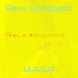 Rave Songbook