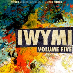 IWYMI Volume Five