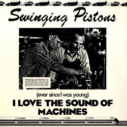 (Ever Since I Was Young) I Love The Sound Of Machines