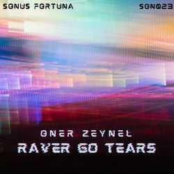 Raver Go Tears