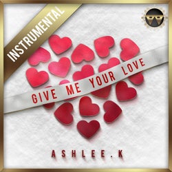 Give Me Your Love (Instrumental)