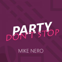 Party Don't Stop (T-Punch Remixes)