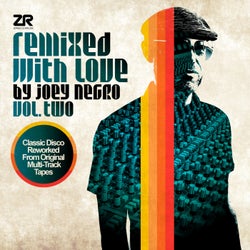Remixed With Love By Joey Negro Vol.2