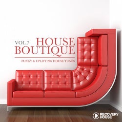 House Boutique Volume 7 - Funky & Uplifting House Tunes