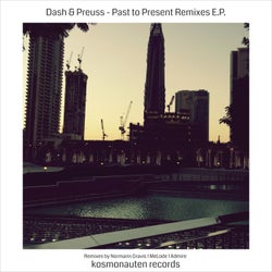 Dash & Preuss - Past to Present Remixes (E.P.)