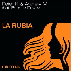 La Rubia - 2010 Remix