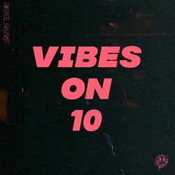 Vibes On 10
