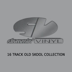 Slammin' Vinyl 16 Track Old Skool Collection