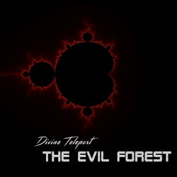The Evil Forest