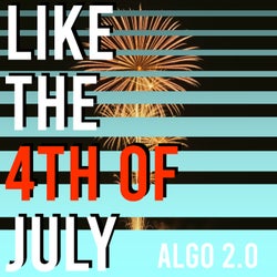 Like the 4th of July