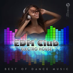 EDM Club Electro House - Best of Dance Music