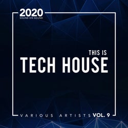 This Is Tech House, Vol. 9